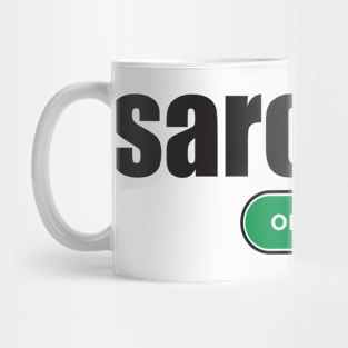 Sarcasm On Mug